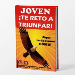 JOVEN ¡TE RETO A TRIUNFAR!