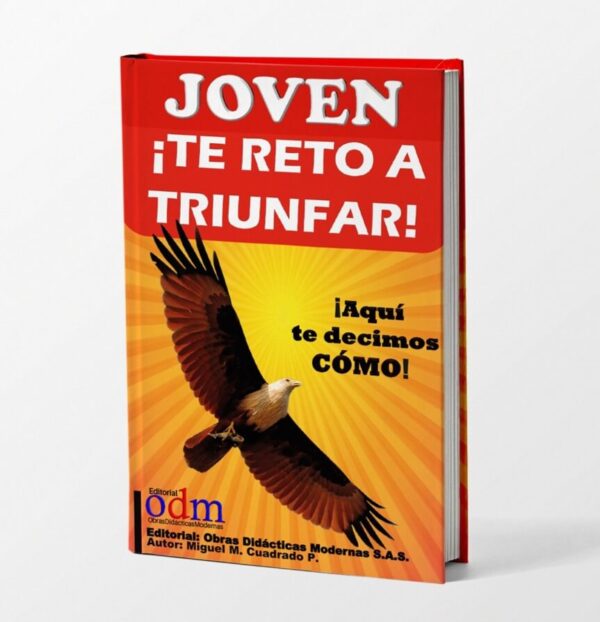 JOVEN ¡TE RETO A TRIUNFAR!