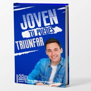 JOVEN TÚ PUEDES TRIUNFAR