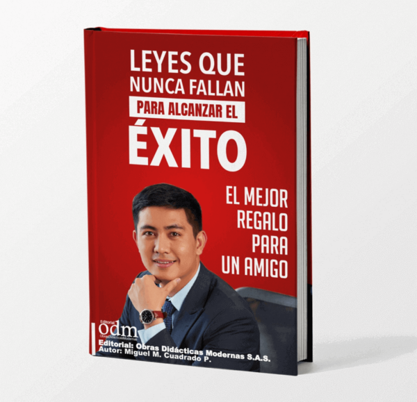 LEYES QUE NUNCA FALLAN PARA ALCANZAR EL ÉXITO