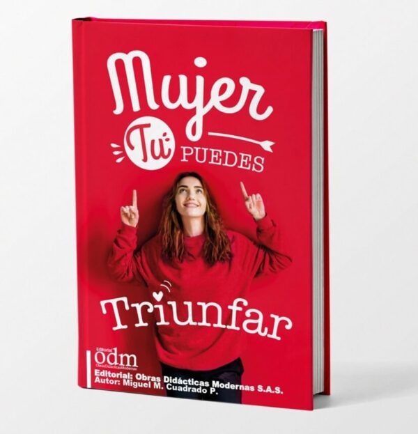 MUJER TÚ PUEDES TRIUNFAR